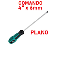 DESARMADOR PLANO 4" X 6MM COMANDO